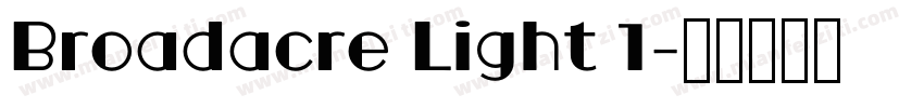 Broadacre Light 1字体转换
